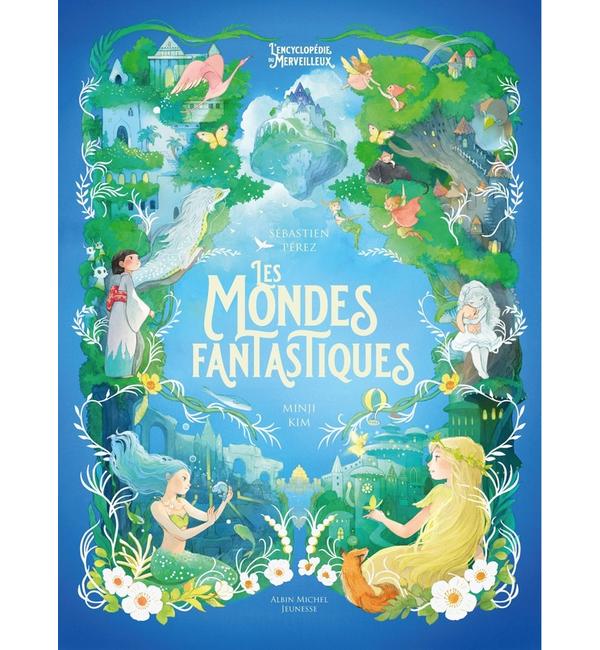 Les mondes fantastiques