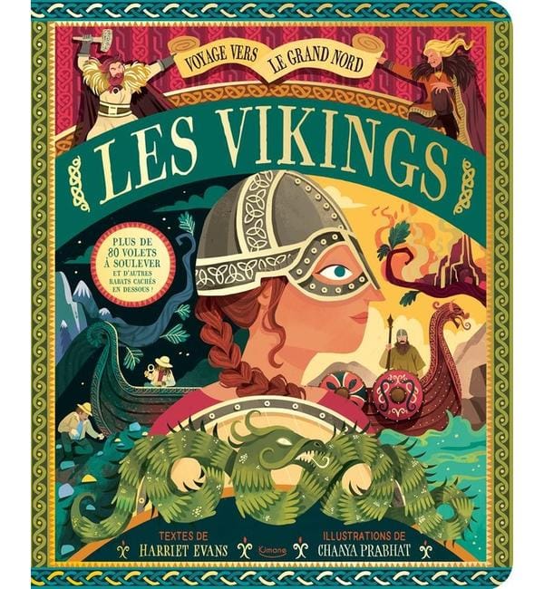 Les Vikings : voyage vers le Grand Nord : plus de 80 volets à soulever et d'autres rabats cachés en dessous !