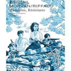 Madeleine, résistante. Vol. 4. L'ange exterminateur