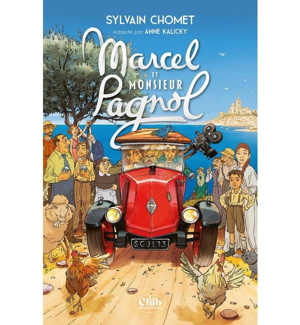 Marcel et monsieur Pagnol