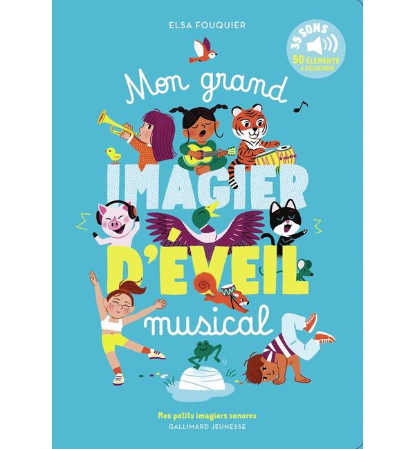 Mon grand imagier d'éveil musical