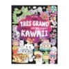 Mon très grand livre de coloriages kawaii