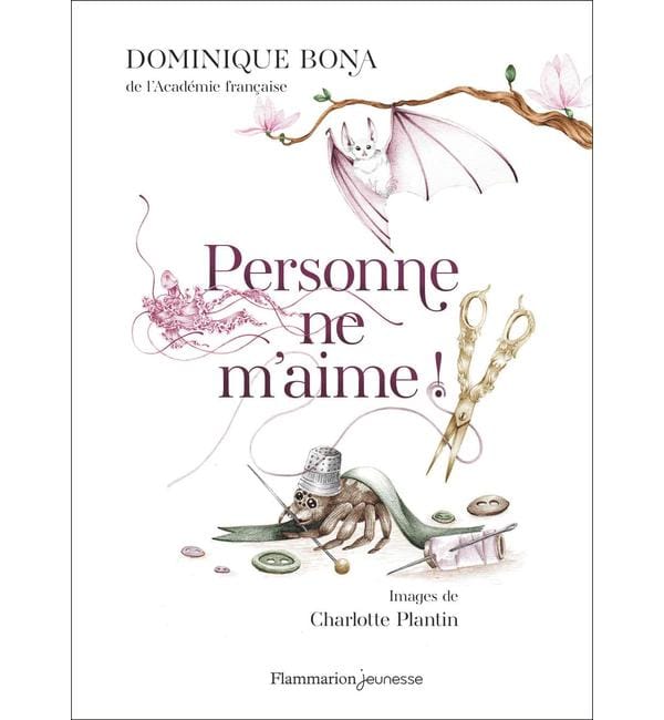 Personne ne m'aime ! : l'araignée aux pattes de fée : et autres contes