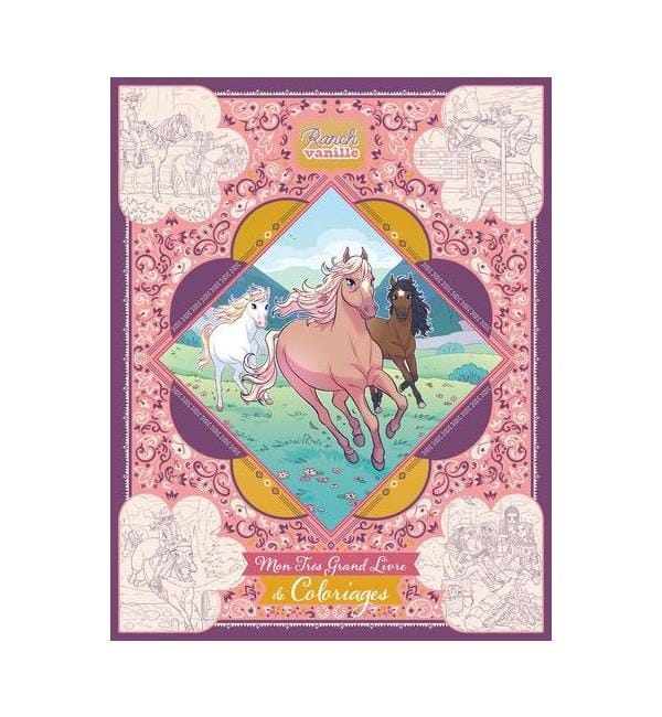 Ranch Vanille : mon très grand livre de coloriages