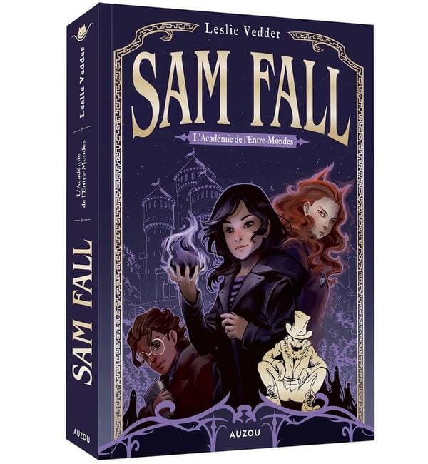 Sam Fall. Vol. 1. L'académie de l'Entre-Mondes