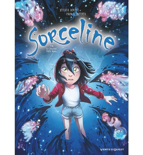 Sorceline. Vol. 8. Le jeu des mille Vorn