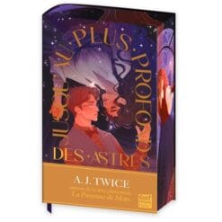 Jusqu'au plus profond des astres. Vol. 1
