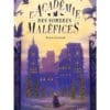 L'académie des sombres maléfices
