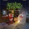 Le joli monde de Finette. Vol. 2. N'aie pas peur du noir, Philibert !
