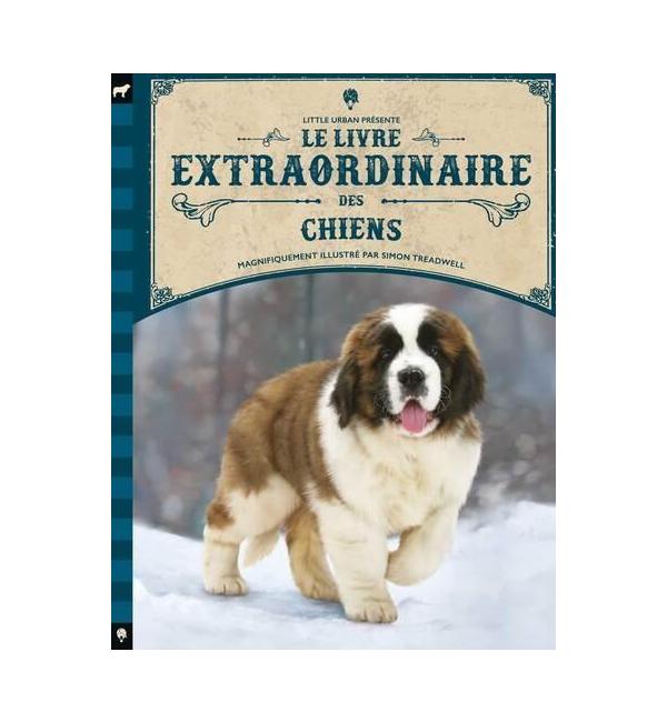 Le livre extraordinaire des chiens
