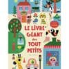 Le livre géant des tout petits
