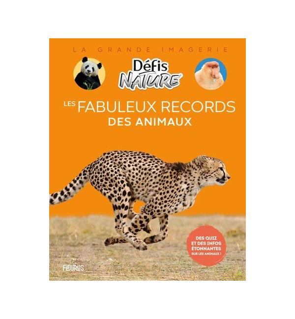 Les fabuleux records des animaux