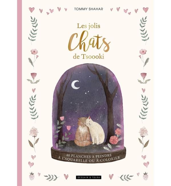 Les jolis chats de Tsoooki : 40 planches à peindre à l'aquarelle ou à colorier
