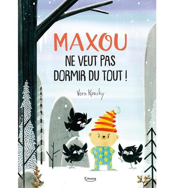 Maxou ne veut pas dormir du tout !