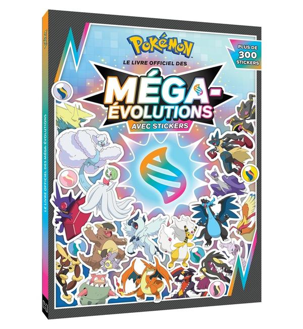 Pokémon : Pokédex en stickers Pokémon Méga-Evolution : Pokedex en stickers
