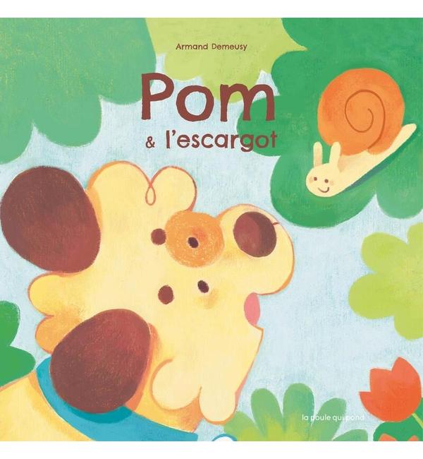 Pom et l'escargot