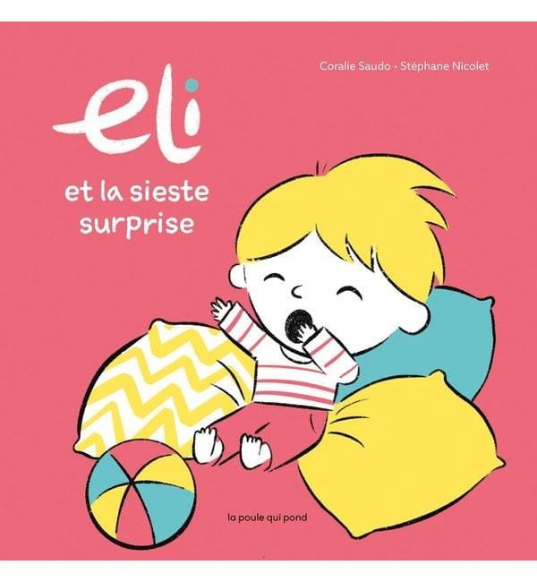 Eli et la sieste surprise
