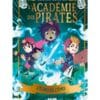 L'académie des pirates. Vol. 3. L'écho de l'épée