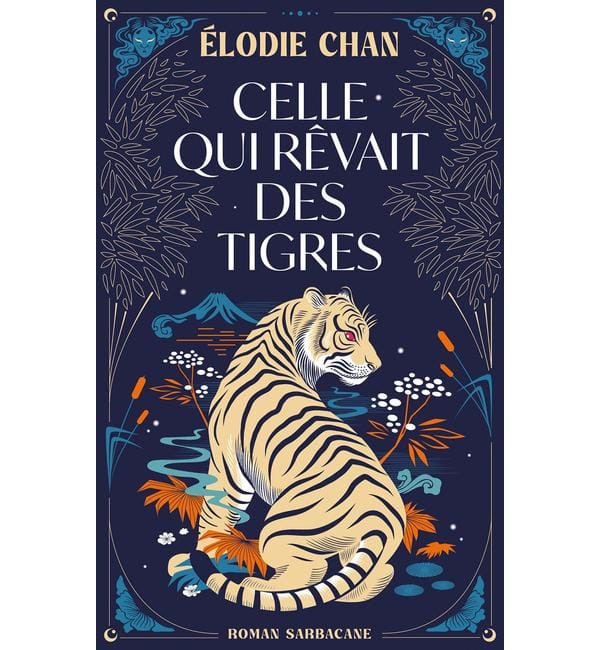 Celle qui rêvait des tigres