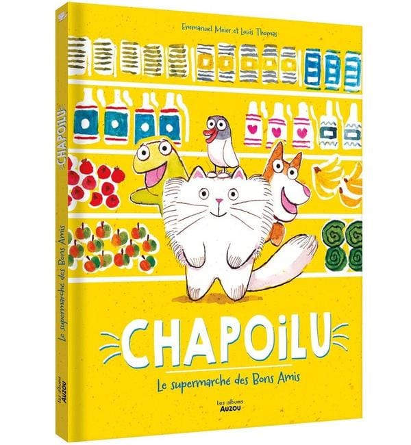 Chapoilu. Le supermarché des bons amis