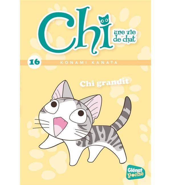 Chi, une vie de chat. Vol. 16. Chi grandit