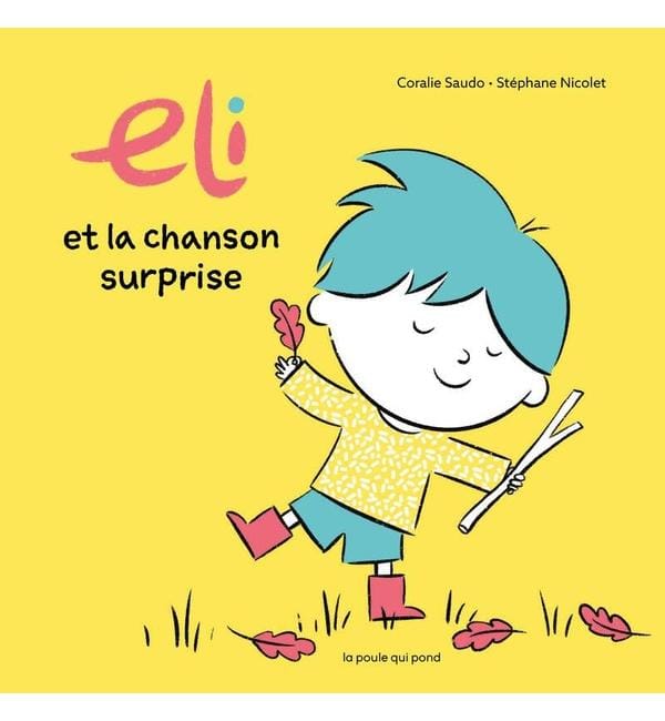 Eli et la chanson surprise