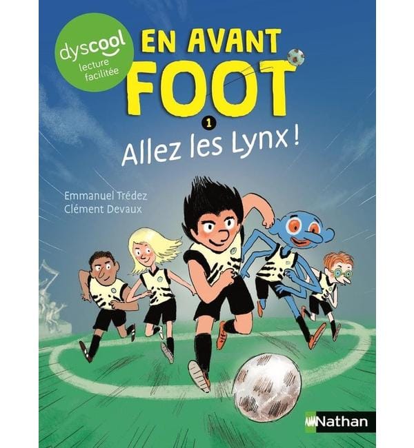 En avant foot. Vol. 1. Allez les Lynx !