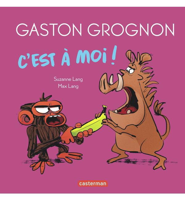 Gaston grognon. C'est à moi !