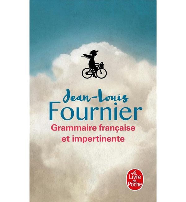 Grammaire française et impertinente