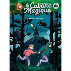 La cabane magique en BD. Vol. 5. La voie du ninja