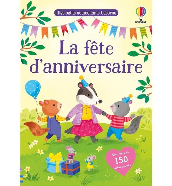 La fête d'anniversaire : Mes petits autocollants Usborne : Dès 3 ans