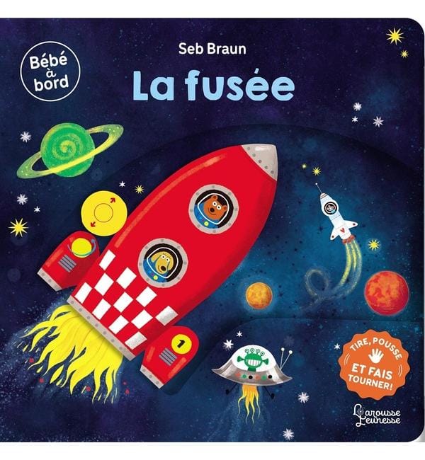 La fusée : tire, pousse et fais tourner !