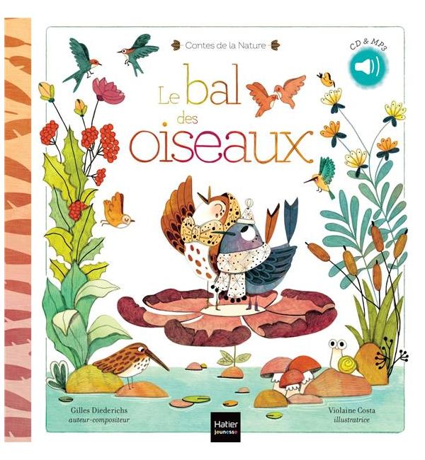 Le bal des oiseaux : CD & MP3