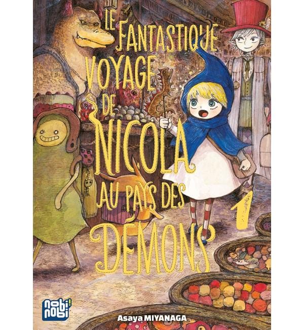 Le fantastique voyage de Nicola au pays des démons. Vol. 1