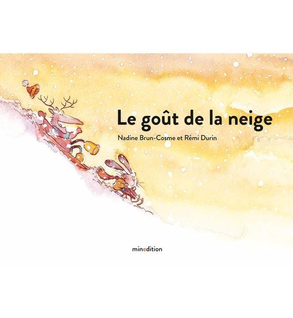 Le goût de la neige