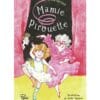 Mamie Pirouette