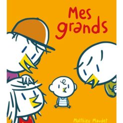 Mes grands