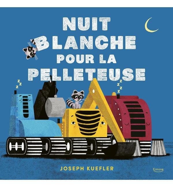 Nuit blanche pour la pelleteuse