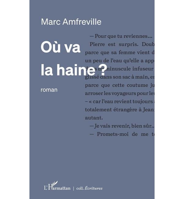 Où va la haine ?