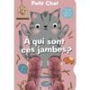 Petit chat : à qui sont ces jambes ?