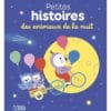 Petites histoires des animaux de la nuit