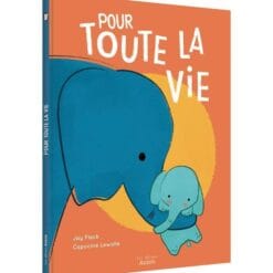 Pour toute la vie