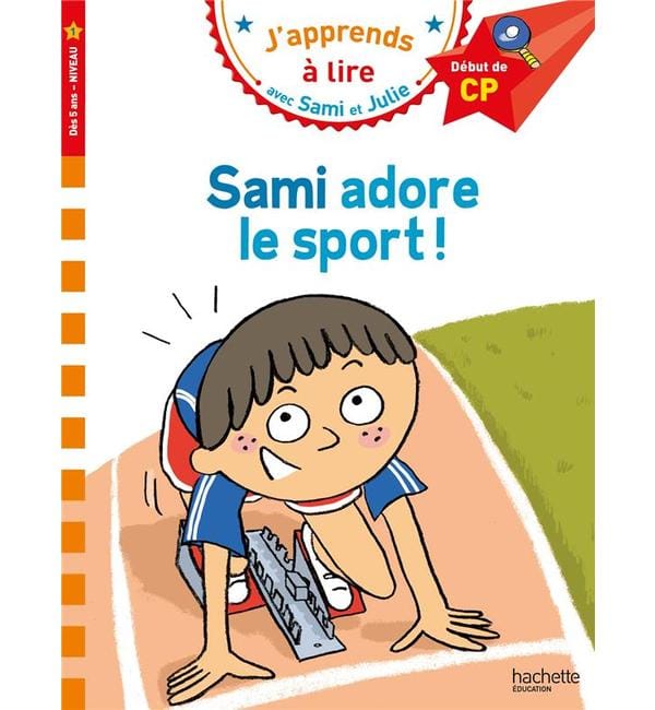 Sami adore le sport ! : début de CP, niveau 1