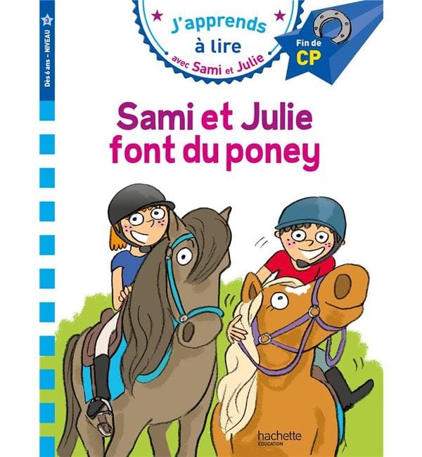 Sami et Julie font du poney : fin de CP, niveau 3