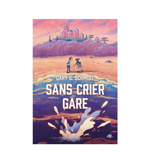 Sans crier gare